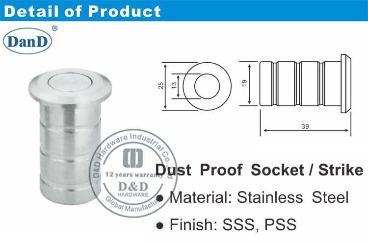 Stainless Steel Dust Proof Strikle-D and D Hardware Phần cứng chống bụi bằng thép không gỉ Strikele-D và D