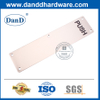 Tấm biển hiệu bằng thép không gỉ chất lượng cao cho Push-DDSP005