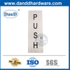 Tấm biển hiệu bằng thép không gỉ chất lượng cao cho Push-DDSP005